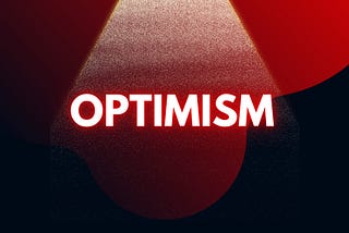 Facts About Optimism in Blockchain