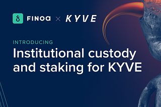Finoa supports KYVE’s mainnet launch with institutional custody and staking infrastructure