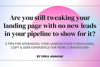 5 Copywriting Tips To Make Your Landing Page Perform Better