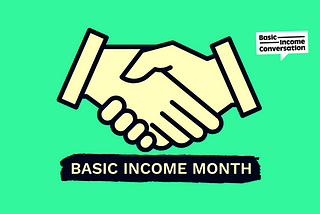 Basic Income Month — Our crowdfunded basic income pilot