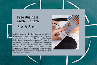 Free Business Model Pattern: Value Beyond Price Tags