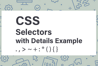 CSS selectors with details example