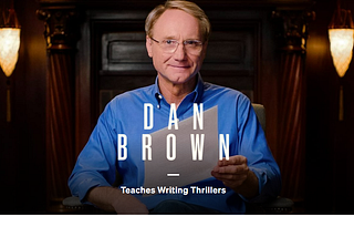 Masterclass review #1: Dan Brown Teaches Writing Thrillers