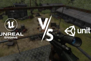 Unreal Engine Vs Unity-Which is Better?