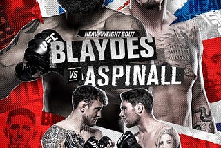 UFC Fight Night: Blaydes vs. Aspinall — Storylines and Predictions