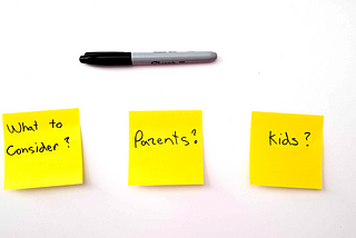 Picture of stickies with the words parents and kids written on them