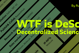 Decentralized Science(DeSci): How Blockchain Disrupts the Science Landscape