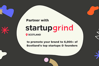 Startup Grind Scotland welcomes new partners after record growth