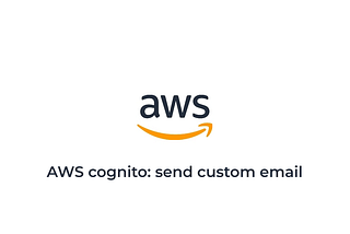 AWS cognito: send custom email