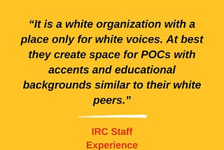 “It is a white organization with a place only for white voices.”