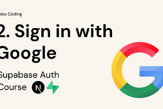 How to add Google oAuth in Nextjs with Supabase Auth | Login with Google