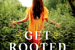 READ/DOWNLOAD Get Rooted: Reclaim Your Soul, Serenity, and Sisterhood Through the Healing Medicine…