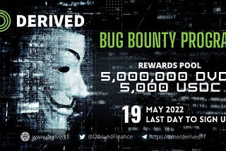 DERIVED Binary Options v2 — Bug Bounty Program Launch Details