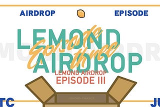 Lemond x Binance Smart Chain: Tweet to get Airdrop