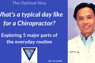A Day in the Life of a Chiropractor