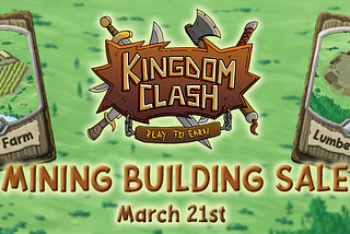 Kingdom Clash: MINING BUILDING SALE