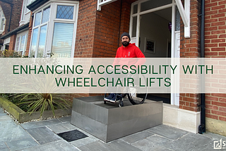 Enhancing accessibility with wheelchair lifts