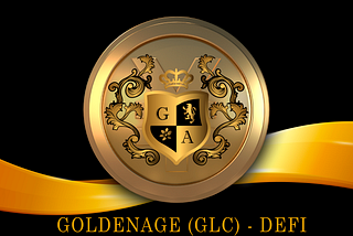 Introducing GOLDENAGE (GLC)  —  is decentralized is an innovative GLC tokenwhich was created to…