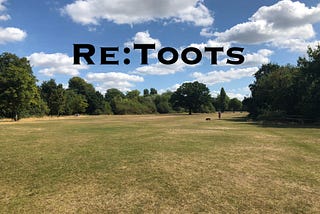 Go Green Tooting: ReToots