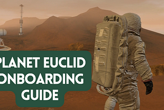 Planet Euclid — Onboarding Video Guide