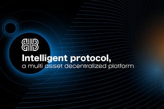 INTELLIGENT PROTOCOL