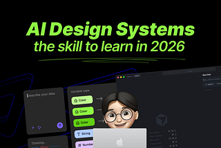Do not miss this: AI Design Systems is the skill to learn in 2026