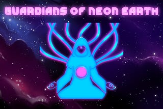 Guardians of Neon Earth