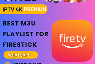 Best M3u Playlist For Firestick