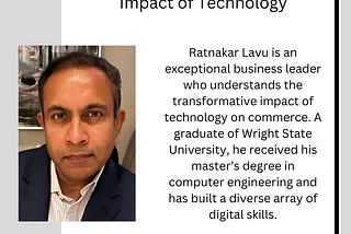 Ratnakar Lavu — Transformative Impact of Technology