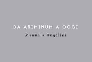 DA ARIMINUM A OGGI