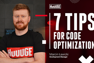 7 tips for code optimization