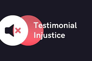 testimonial injustice