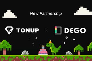 DEGO Finance Partners with TONUP: Pioneering a New Era in the TON Ecosystem