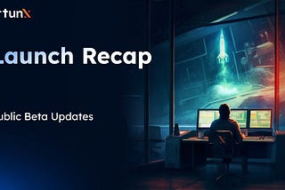 FortunX Beta Launch Recap