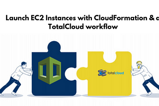 Launch EC2 Instances With CloudFormation