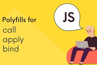 How to create a polyfill for call, apply and bind