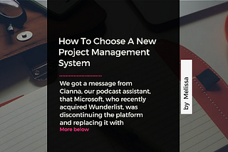 How To Choose A New Project Management System