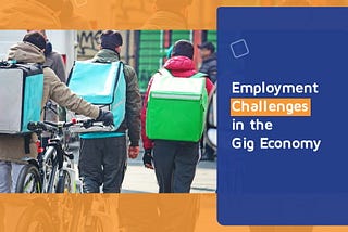 Employment Challenges in the Gig Economy https://www.jobboosterindia.com/blogs/employment-challenges-in-the-gig-economy