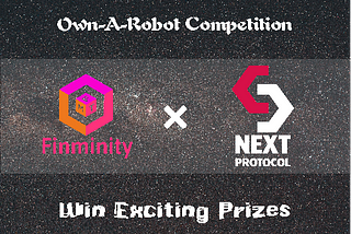 NEXT x Finminity Own-A-Robot Competition