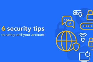 6 security tips to safeguard your Sparrow account