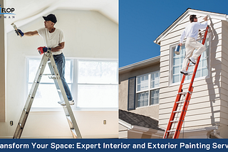 Transform Your Space: Expert Interior and Exterior Painting Services