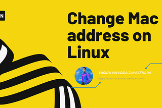 Change MAC Address on Linux