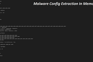 Malware Config Extraction