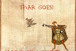 A “tapestry” that’s made to look medieval, with a knight perhaps flinging a bird into the air, saying “Thar Goes Last Fuck I Giveth”