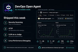 🚀 What a week it’s been for DevOps Open Agent!