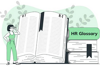 Mastering HR: Key Terms Every Professional Should Know