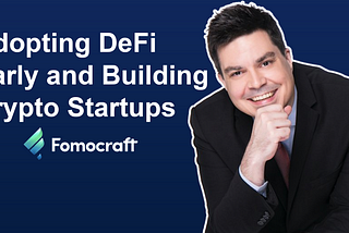 Prof K on Discovering the Opportunities of DeFi Early and Starting Fomocraft