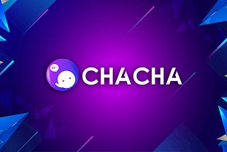 INTRODUCTION TO CHACHA FINANCE