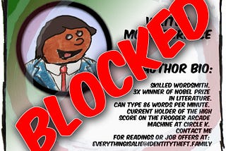It’s a cartoon image of an author bio with the word “Blocked” stamped across it at an angle.
