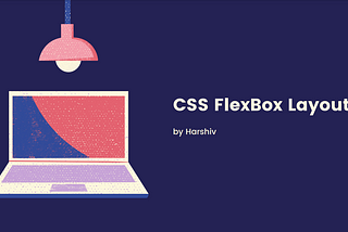 CSS Flexbox Layout module